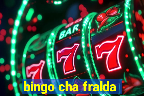 bingo cha fralda