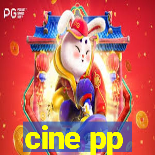 cine pp