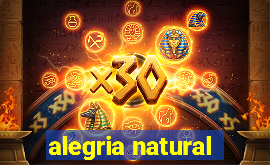 alegria natural