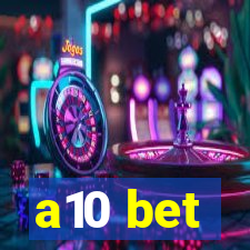 a10 bet