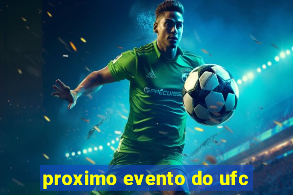 proximo evento do ufc