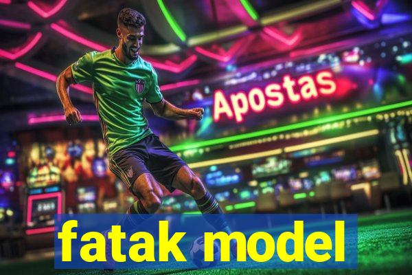 fatak model