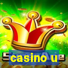 casino u