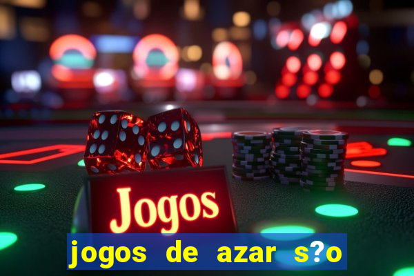 jogos de azar s?o legais no brasil