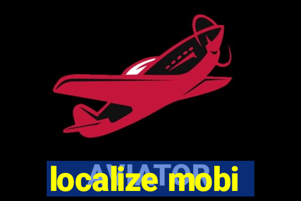 localize mobi