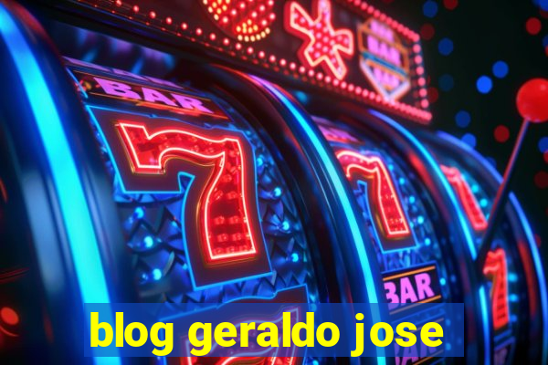 blog geraldo jose