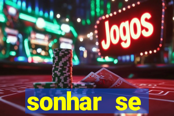 sonhar se escondendo jogo do bicho