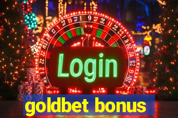 goldbet bonus