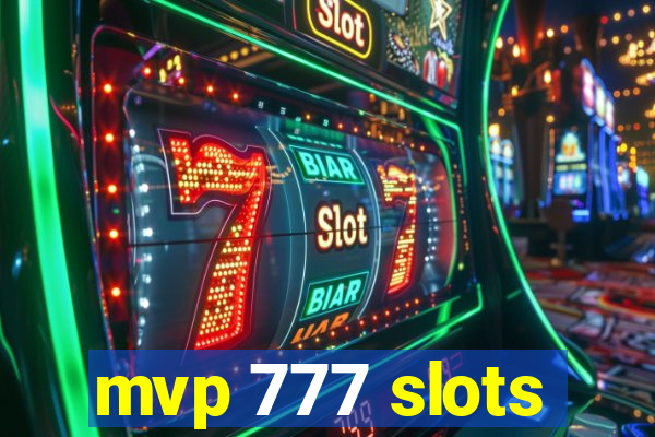 mvp 777 slots