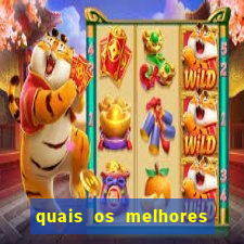 quais os melhores jogos de aposta