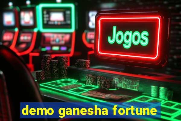 demo ganesha fortune