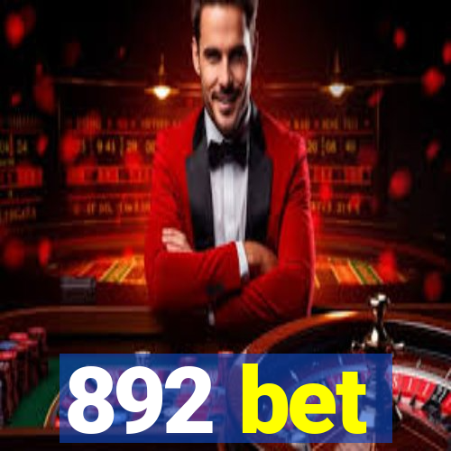 892 bet