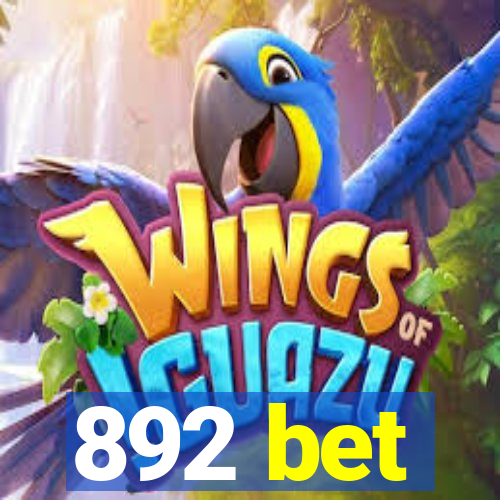 892 bet