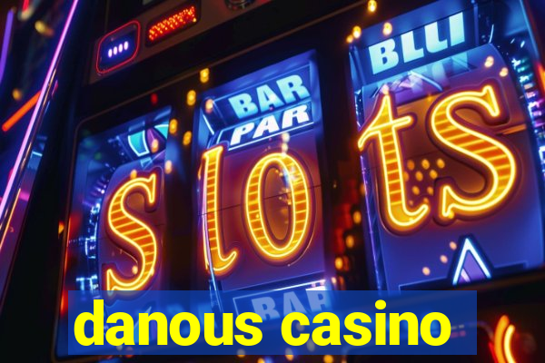 danous casino