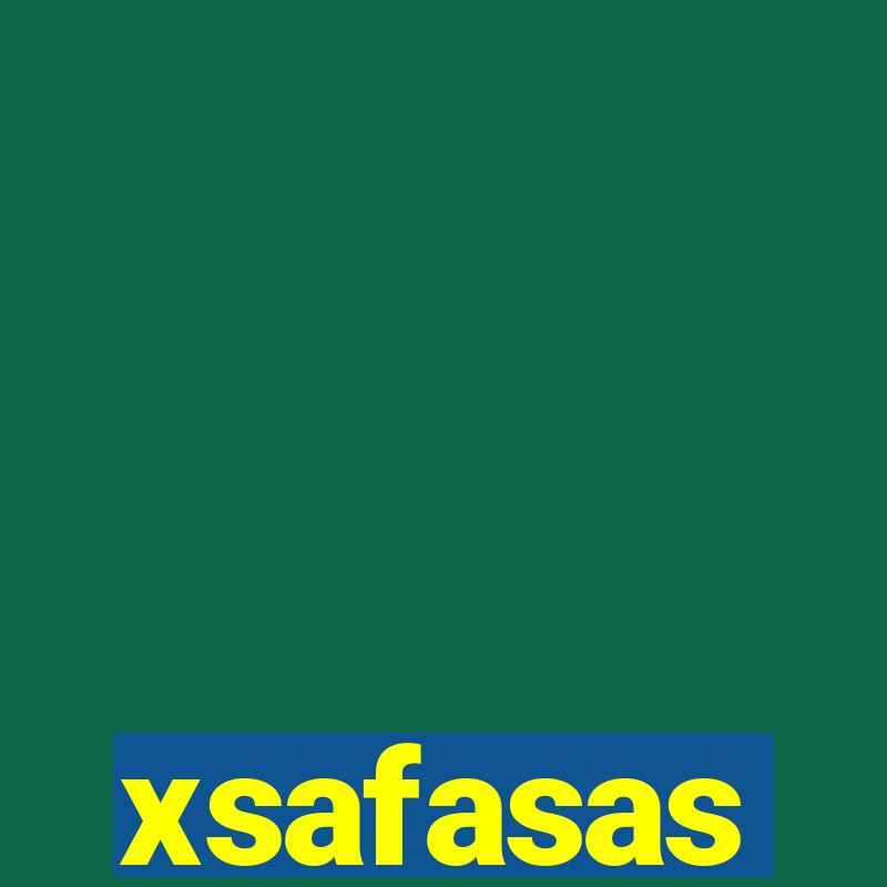 xsafasas