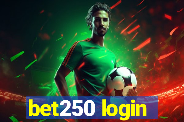 bet250 login