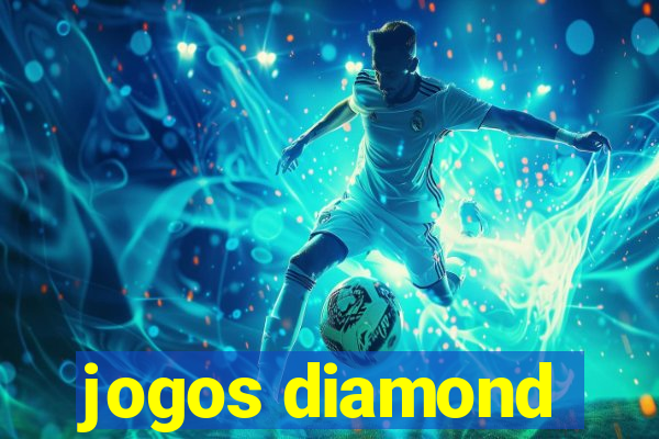 jogos diamond