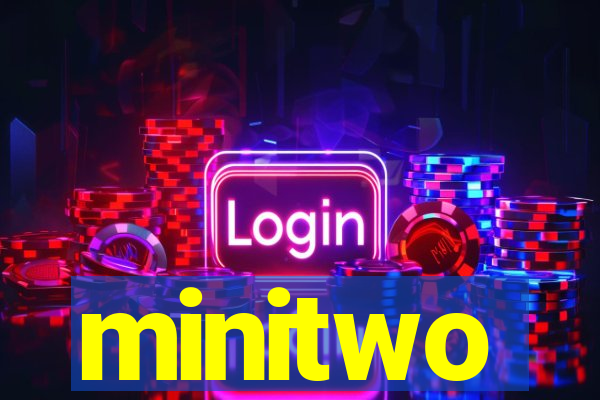 minitwo