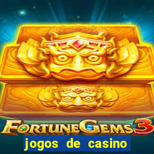 jogos de casino para ganhar dinheiro pix