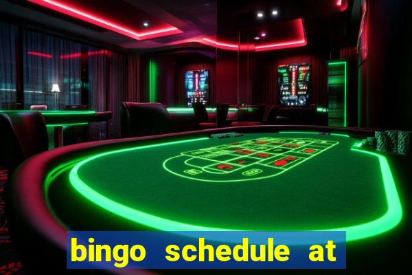 bingo schedule at mohegan sun