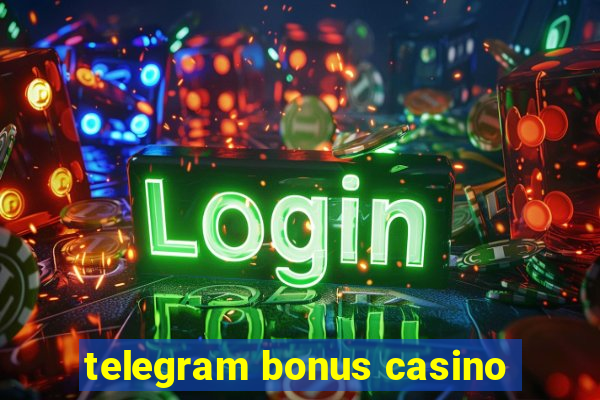 telegram bonus casino