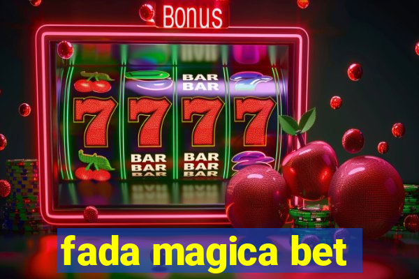 fada magica bet