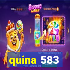 quina 583