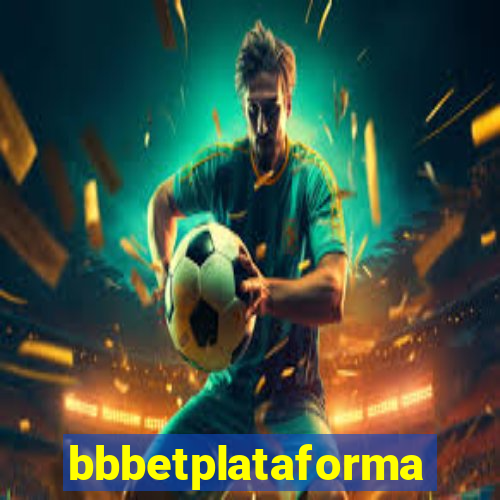 bbbetplataforma