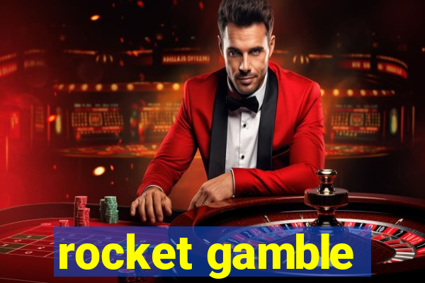 rocket gamble