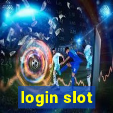 login slot