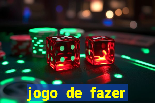 jogo de fazer dinheiro de verdade