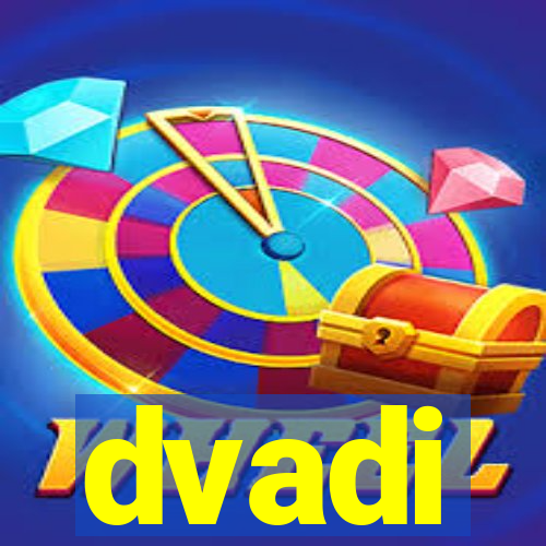 dvadi