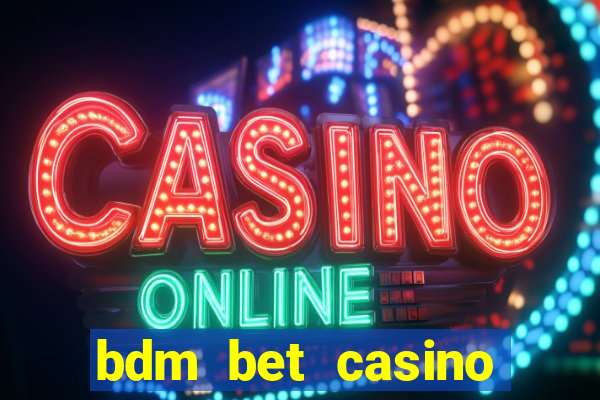 bdm bet casino code promo