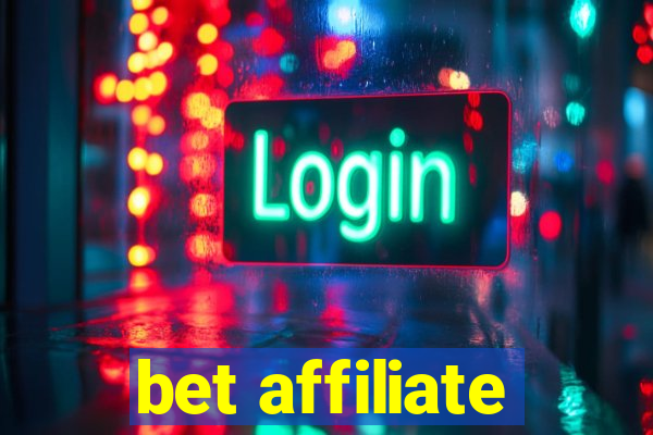 bet affiliate