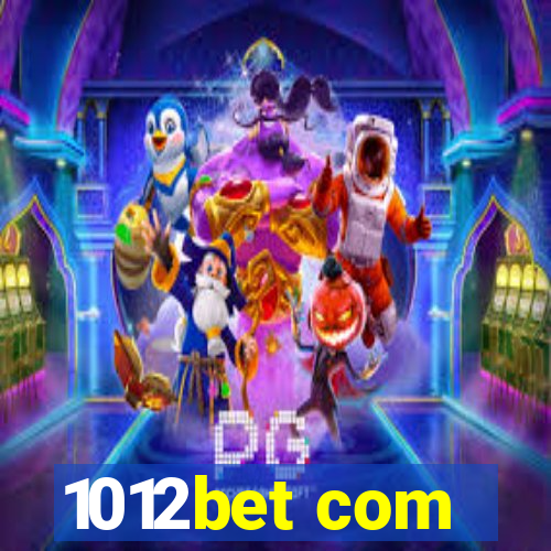 1012bet com