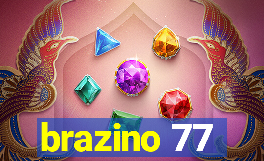 brazino 77