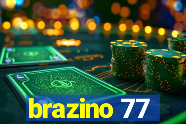 brazino 77