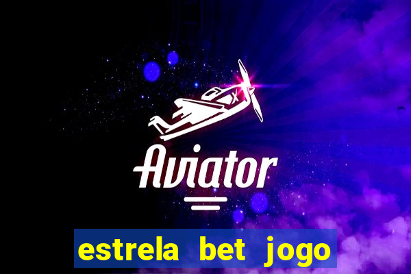 estrela bet jogo da mina