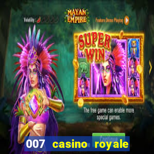 007 casino royale online legendado