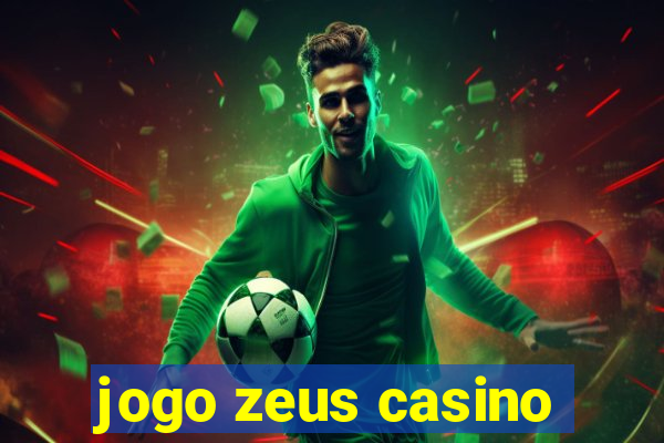 jogo zeus casino