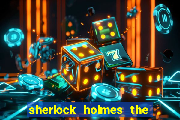 sherlock holmes the hunt for blackwood slot