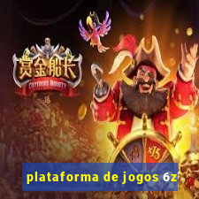 plataforma de jogos 6z