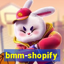 bmm-shopify