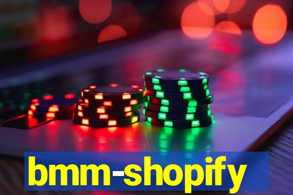 bmm-shopify