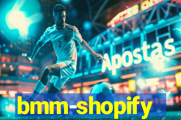 bmm-shopify