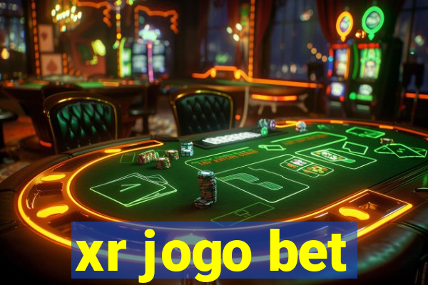 xr jogo bet