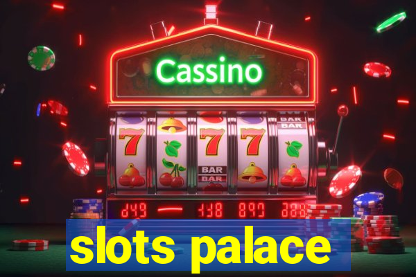 slots palace