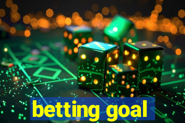 betting goal