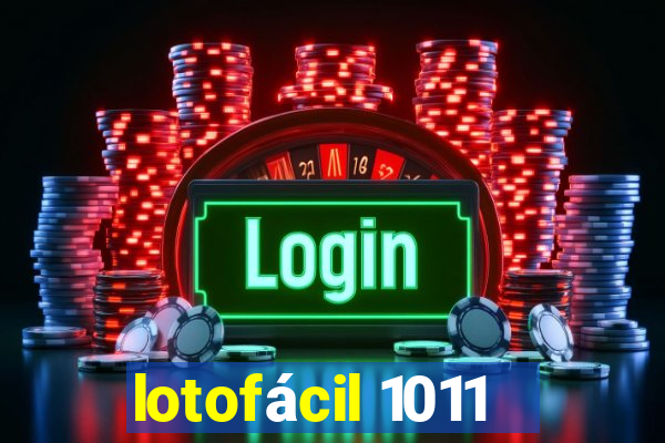 lotofácil 1011