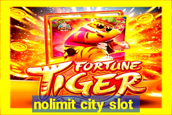 nolimit city slot